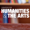Center for Humanities & the Arts