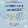 Coffee cup for undergrad coffee hour