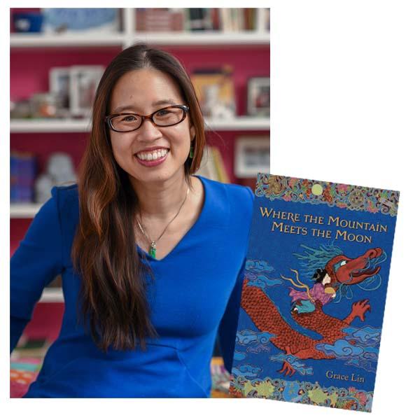 Grace Lin author photo, next to image of Book Cover, Book Title reads "Where the Mountain Meets the Moon"