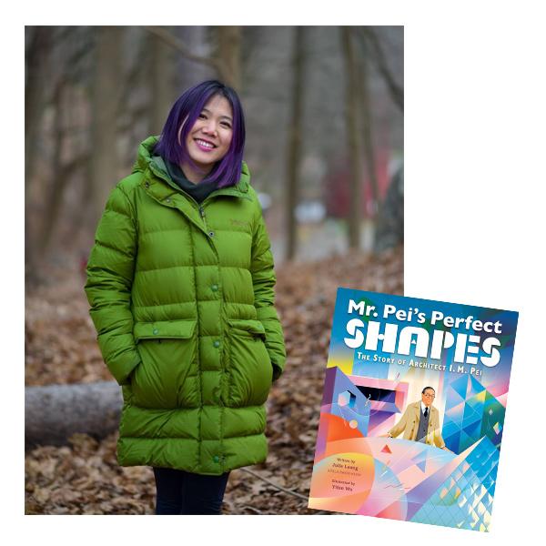 Photograph of Author Julie Leung with her book Mr. Pei's Perfect Shapes: The Story of Architect I.M. Pei