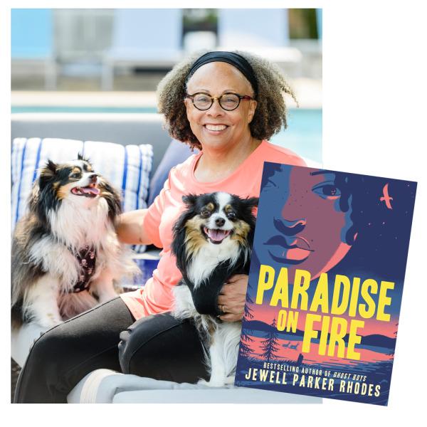 Jewell Parker Rhodes author photo, next to image of Book Cover, Book Title reads "Paradise on Fire"
