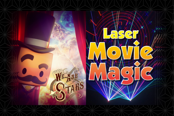 Posters and still images from films of We Are Stars and Laser Movie Magic