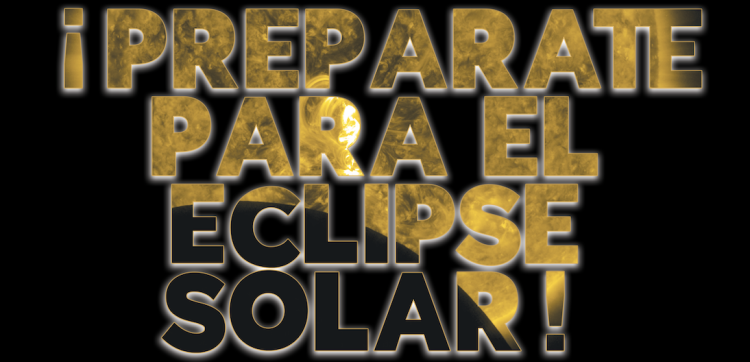 Text Preparate para el eclipse solar with image of NASA's SDO with a solar eclipse in progress
