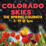 Graphic with tulips against a starry night sky with text Colorado Skies: The Spring Equinox 3/19 at 1pm