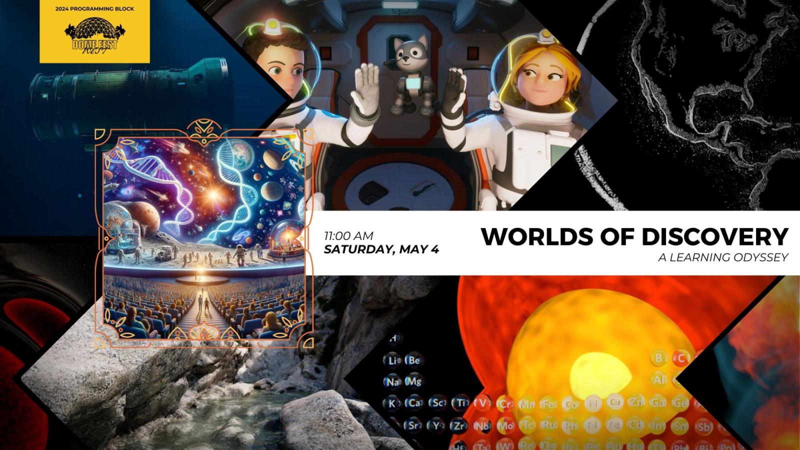 Worlds of Discovery text with Dome Fest West logo and 7 still images from the films