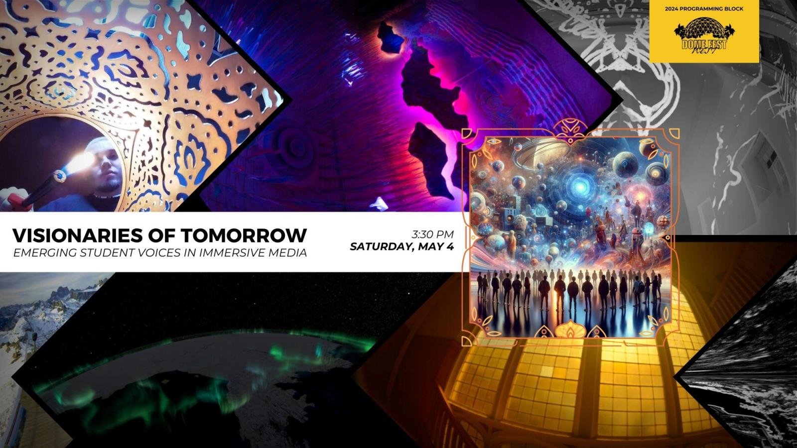 Visionaries of Tomorrow text with Dome Fest West logo and 6 still images from the films