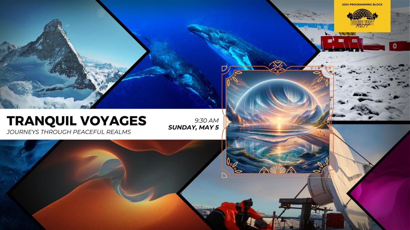Tranquil Voyages text with Dome Fest West logo and 7 still images from films