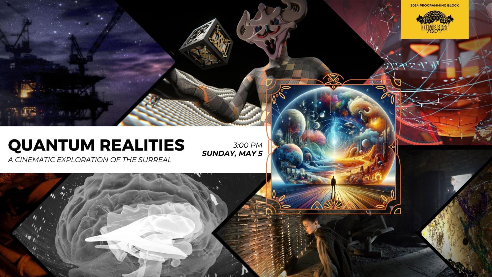 Quantum Realities text with Dome Fest West logo and 7 still images from films