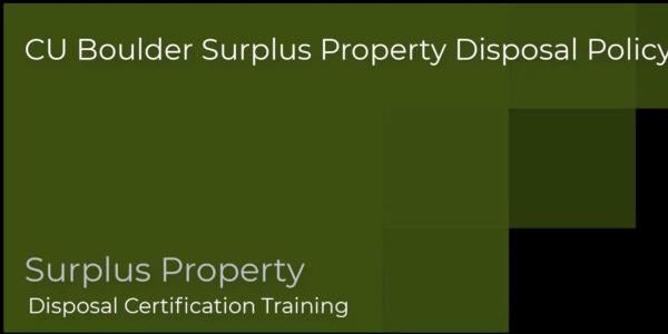 CU Boulder Property Disposal Policy Video