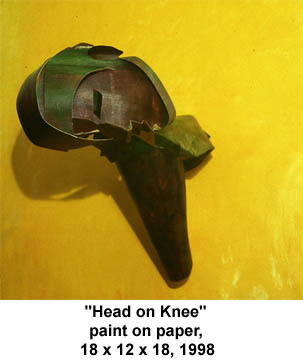 "Head on Knee" paint on paper, 18 x 12 x 18, 1998