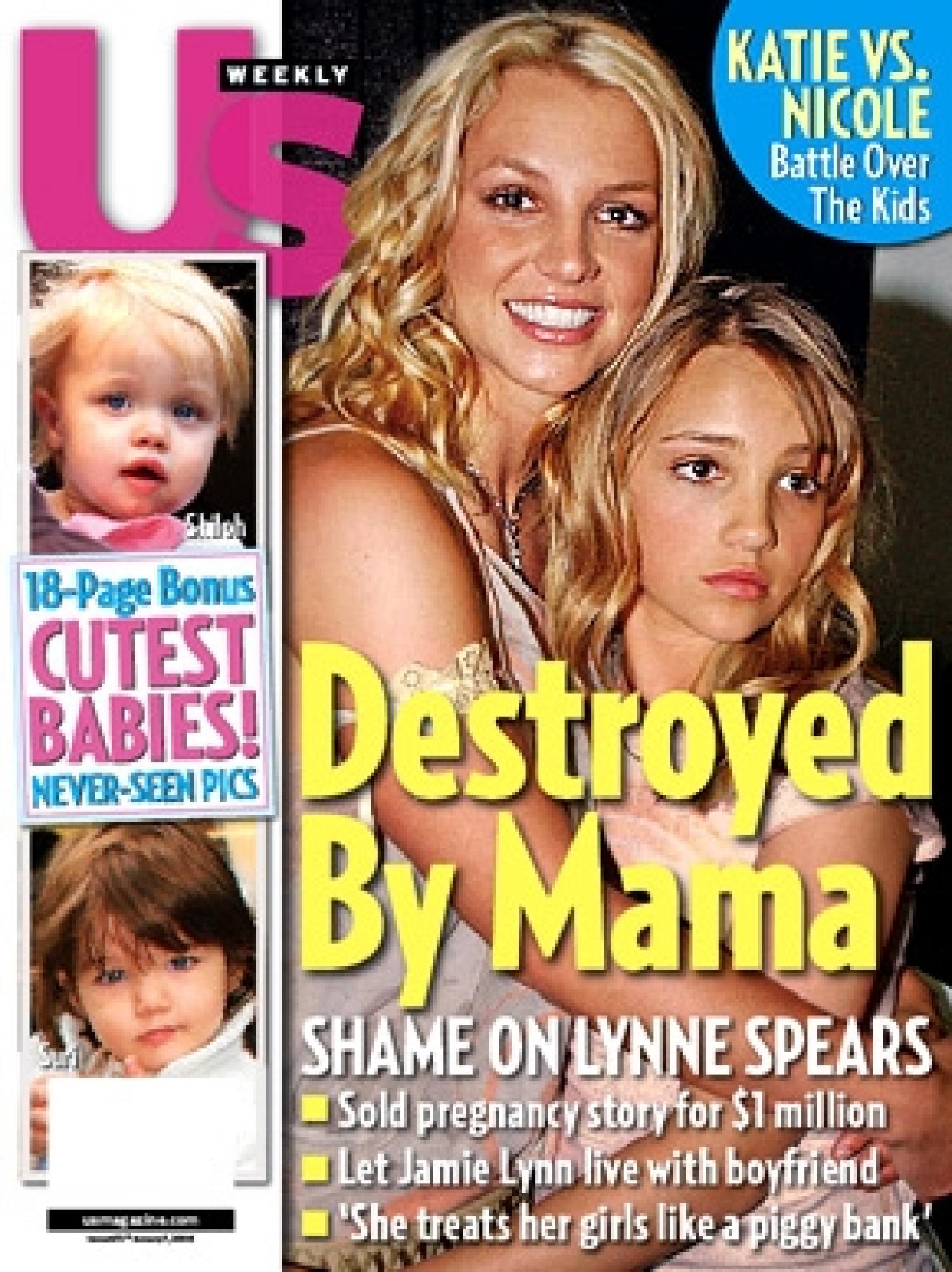 Figure 1: US Weekly Cover: "Destroyed by Mama" - Shame on Lynn Spears. Features photo of Britney and Jamie Spears