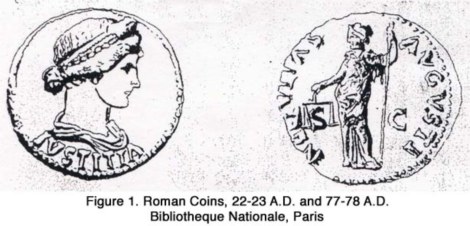 Figure 1: Roman Coins, 22-23 A.D. and 77-78 A.D. Bibliotheque Nationale, Paris
