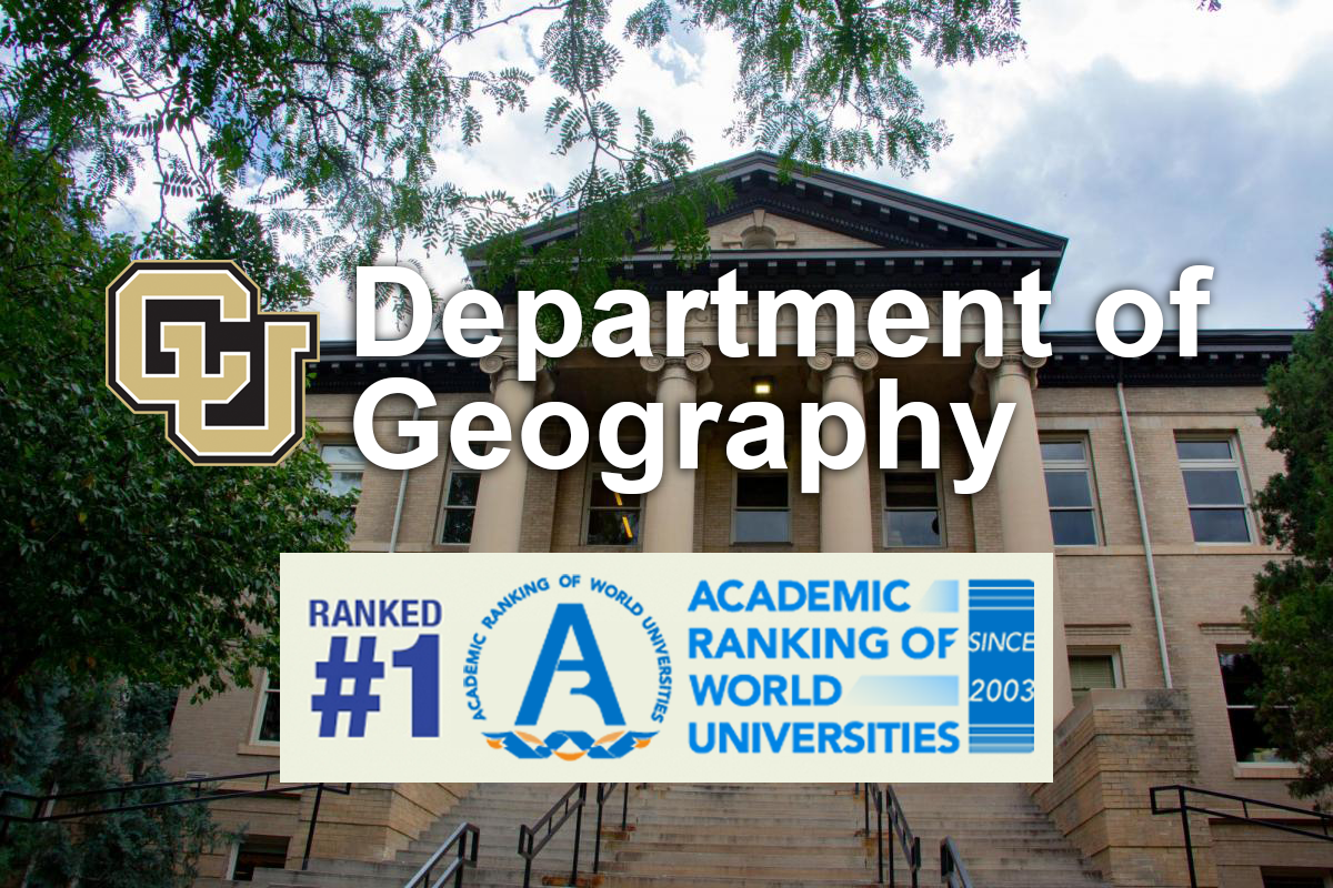 CU Boulder Geography Ranked #1 in the U.S. | Geography | University of ...