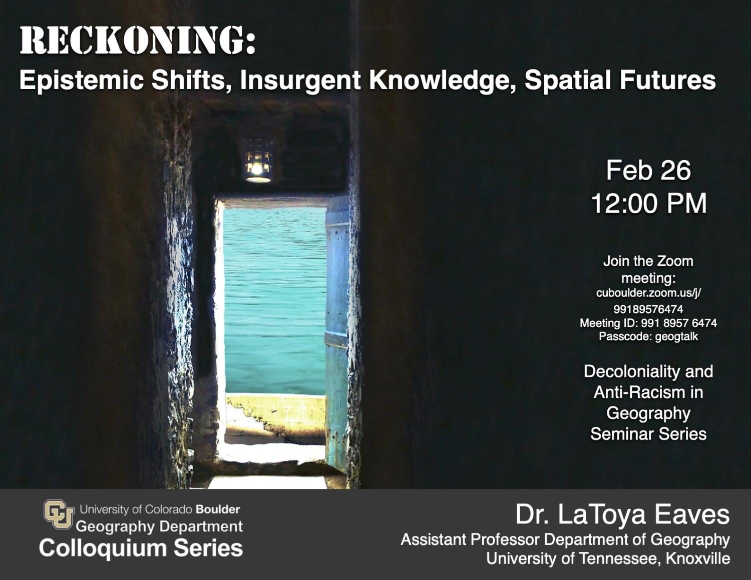 inside dark stone building looking out doorway to a lake or ocean with colloquium date/time title info overlaid