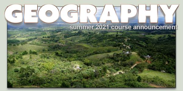 GEOG 3682 Course Flyer for Summer 2021