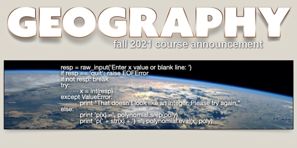 GEOG 4463/5463 Course Announcement for Fall 2021