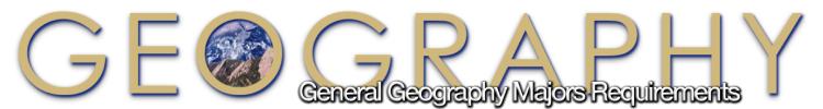 "General Geography Major Requirements"