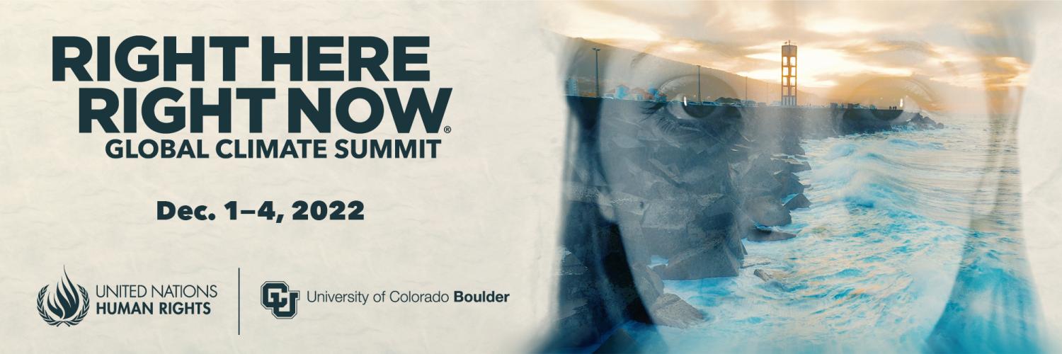 Right Here, Right Now Global Climate Summit. December 1 - 4, 2022