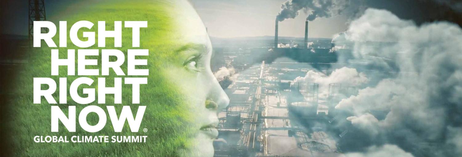 Right Here, Right Now Global Climate Summit