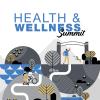 Health and Wellness Summit graphic