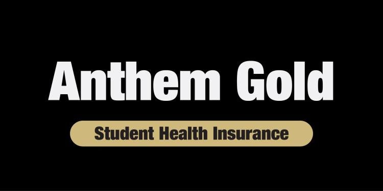 Anthem Gold Student Health Insurance