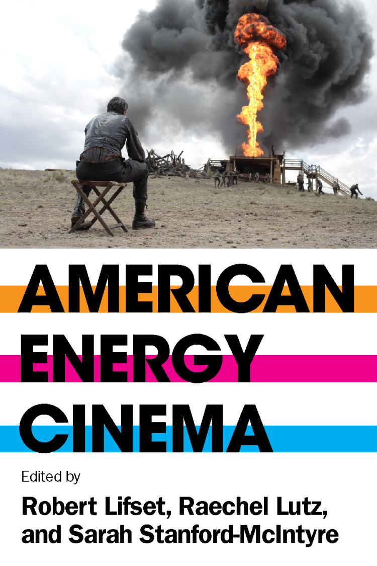 American Energy Cinema book cover with explosion and directors chair