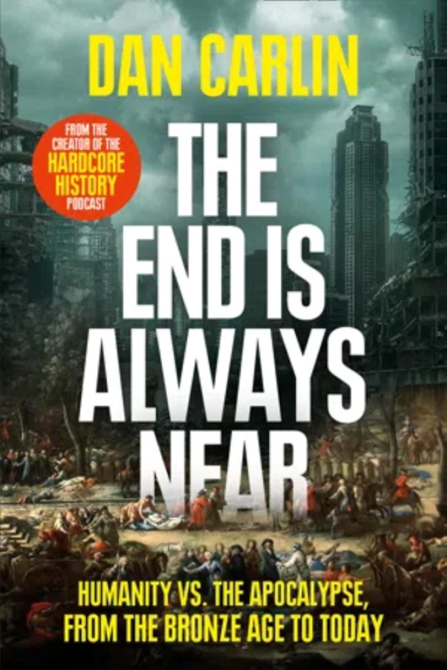 Book: The End is Always Near