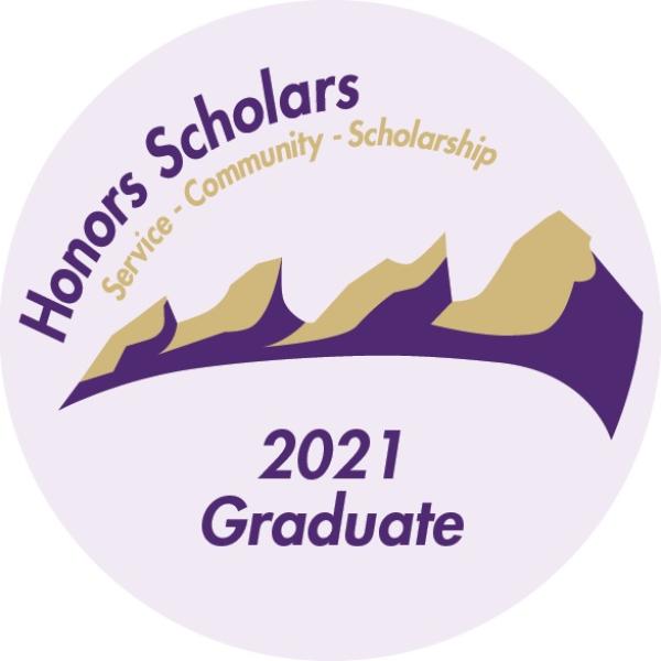 Honors Scholars seal that says: "Honors Scholars - Service - Community - Scholarship 2021 Graduate"