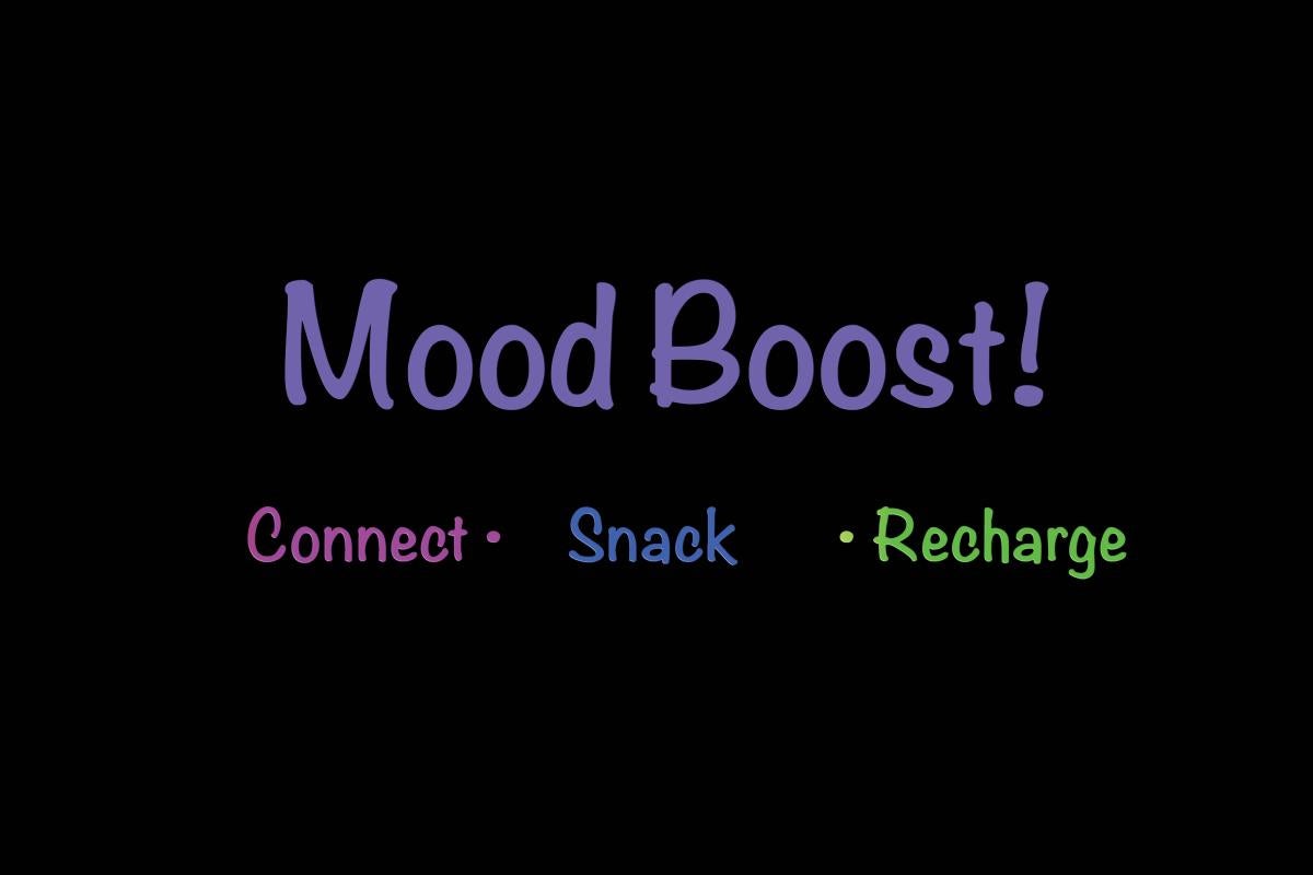 Mood Boost written in a casual font with Connect, Snack, and Recharge written below it.