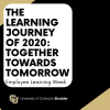 "Employee Learning Week of 2020: Together Towards Tomorrow"