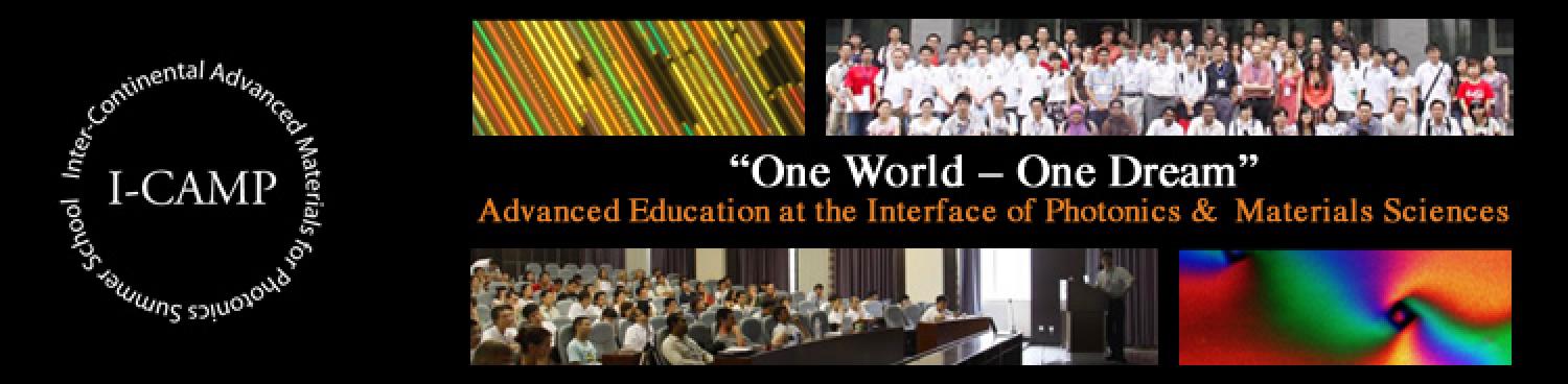 I-CAMP Banner: Slogan: "One World - One Dream," Advanced Education at the Interface of Photonics and Materials Sciences