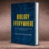 Biology Everywhere Book Cover
