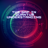 The gap in quantum understanding: How to accurately communicate quantum ideas