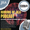 CUbit Quantum Initiative featured in "Humans of JILA" podcast