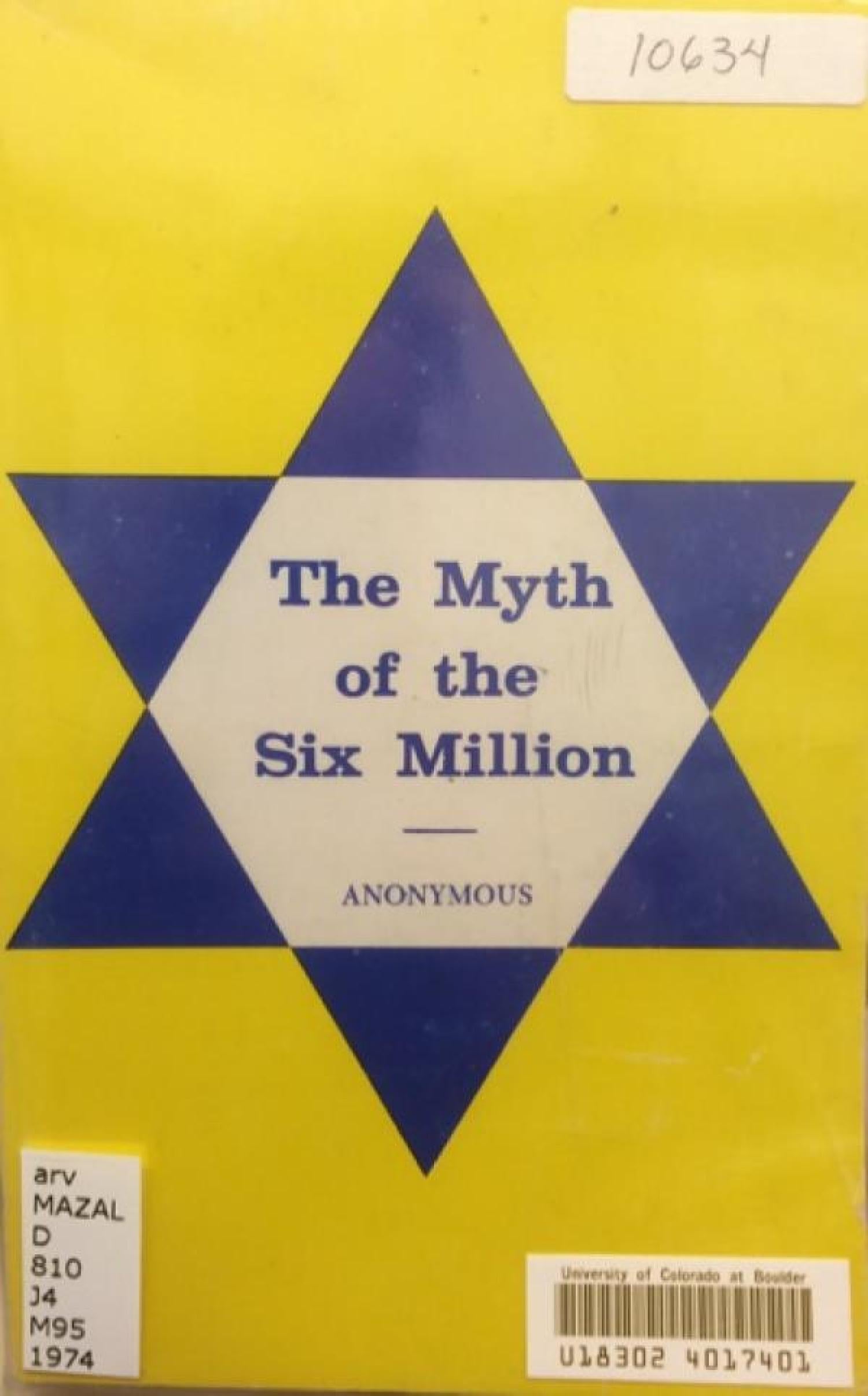 The Myth of the Six Million