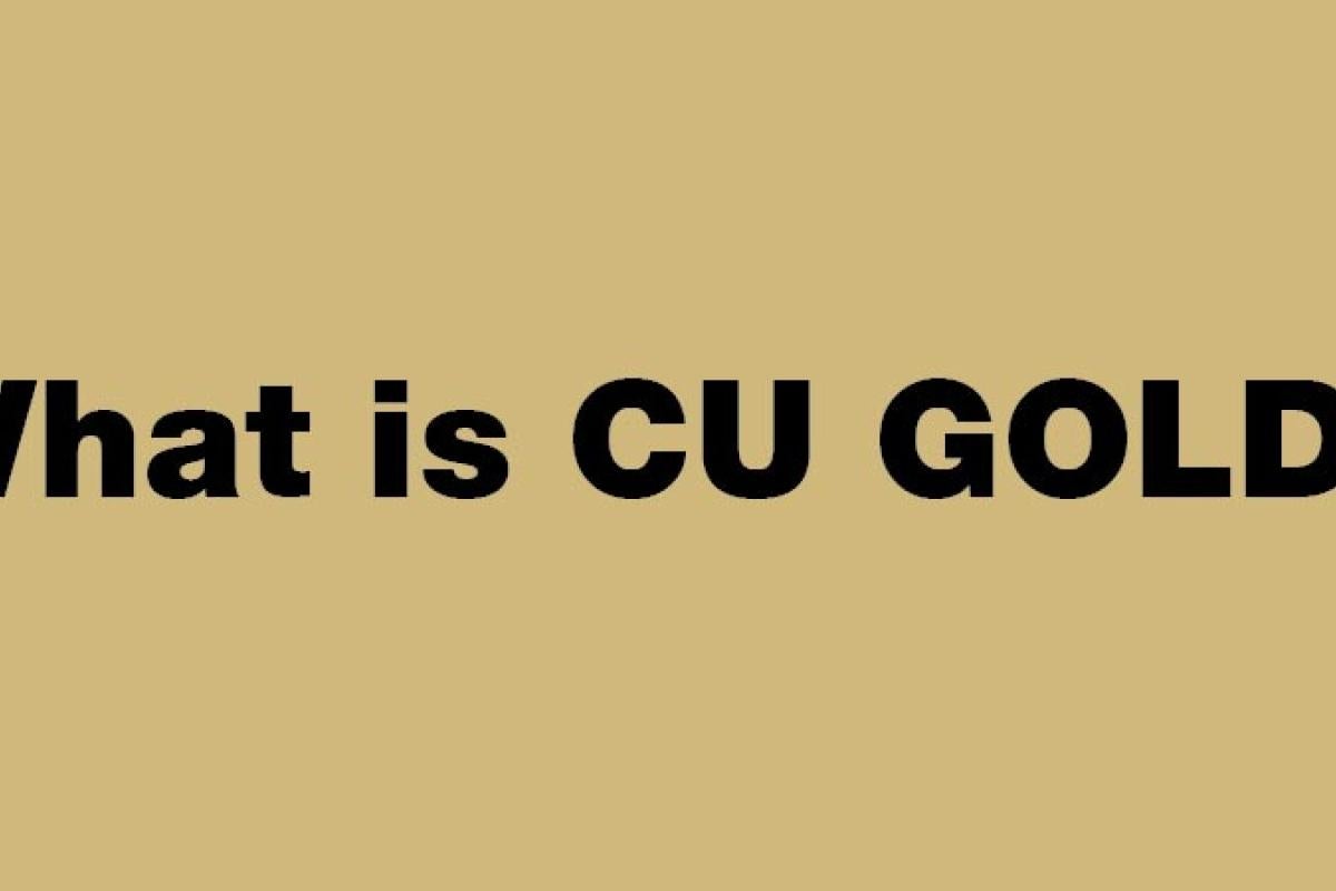 solid gold box with text "What is CU GOLD?"