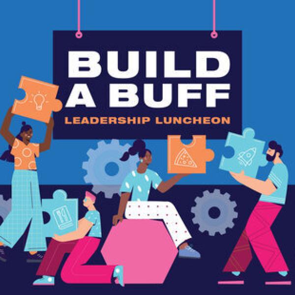 Build a Buff Leadership Luncheons graphic