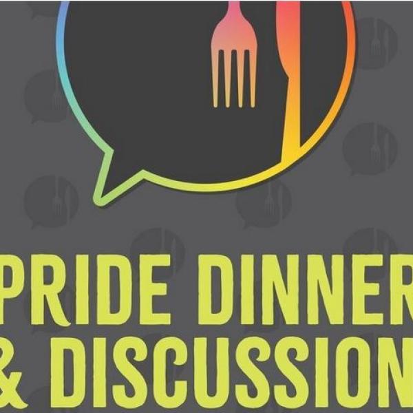Pride Dinner and Discussion graphic