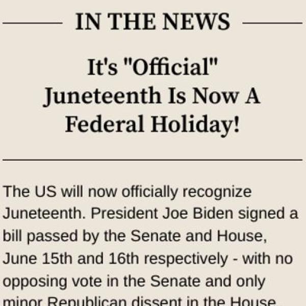 Juneteenth is now a federal holiday