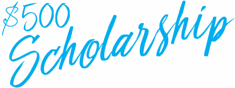 $500 Scholarship