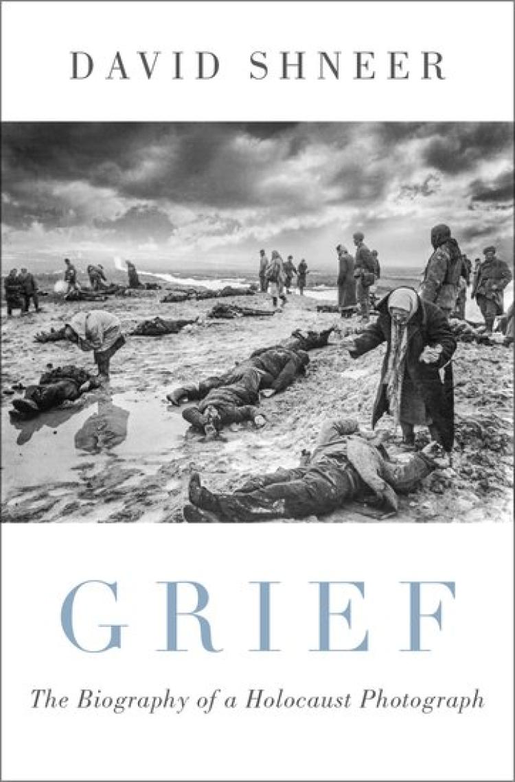 Grief: The Biography of a Holocaust Photograph Book Cover