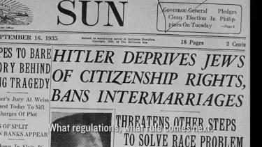 Newspaper, headline reading "Hitler Deprives Jews of Citizenship Rights, Bans Intermarriages"