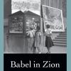 Babel in Zion by Prof. Liora Halperin