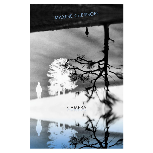 Camera - Maxine Chernoff front cover