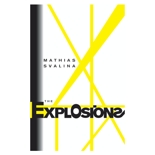 The Explosions - Mathias Svalina front cover