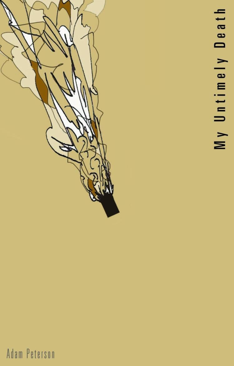 My Untimely Death - Adam Peterson front cover