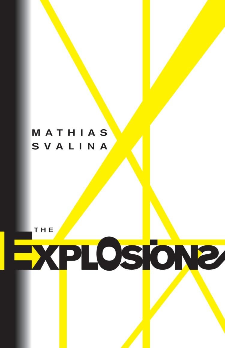 The Explosions - Mathias Svalina front cover