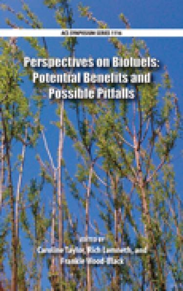 "Perspectives on Biofuels: Potential Benefits and Possible Pitfalls" book cover