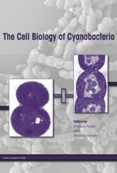 "The Cell Biology of Cyanobacteria" book cover