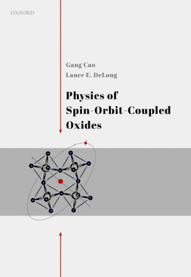 Book cover for Physics of Spin-Orbit-Coupled Oxides